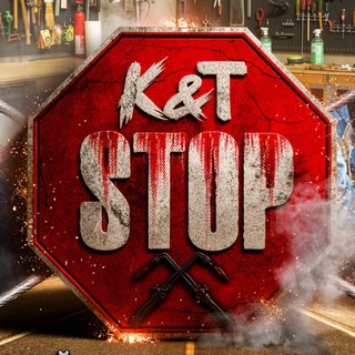 🛑 K&T STOP 🛑