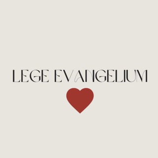 Lege Evangelium ♰