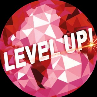 LEVEL UP!