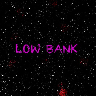 low bank
