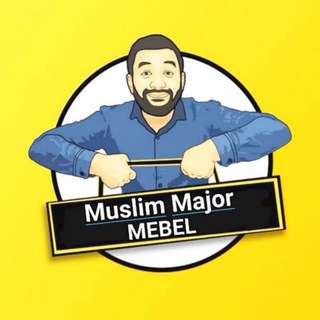 Muslim Major Mebel Ⓜ️Ⓜ️Ⓜ️