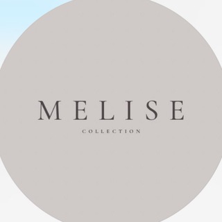 MELISE.COLLECTIONN 🎀🎀🎀