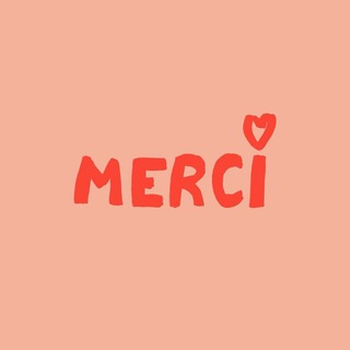 Merci Merci ♡