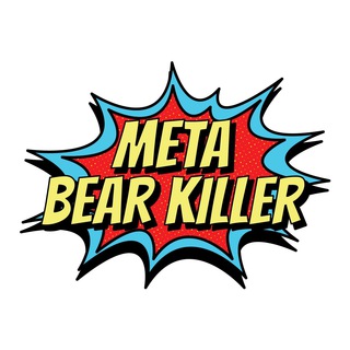 Meta Bear Killer Official