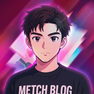 METCH BLOG