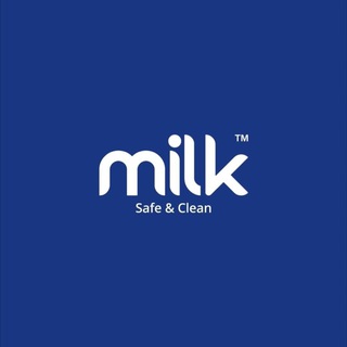 MILK Safe & Clean