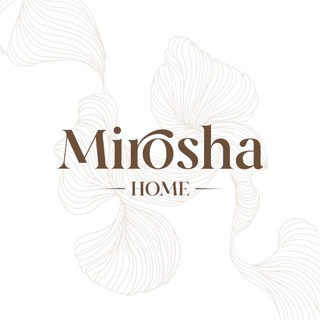 MIROSHA HOME
