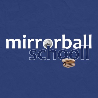 mirrorball.school 🪩