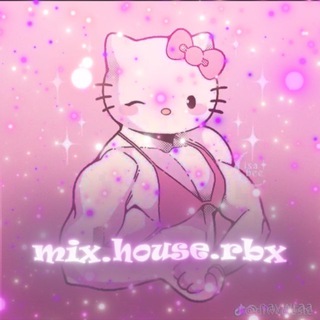 mix.house.rbx-тгк🎀🤍