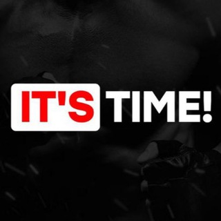It's Time 👊