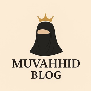 MUVAHHID 👑 BLOG