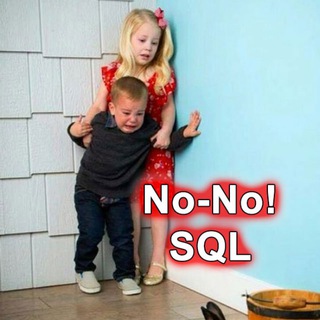 😂No-no!SQL!😭