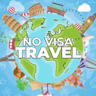 🌍 NO VISA TRAVEL ✈️