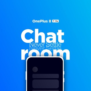 OnePlus 8 Series: The Chatroom