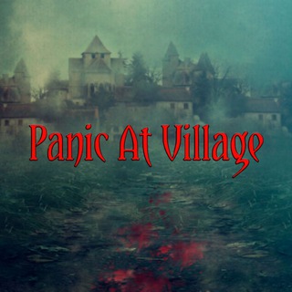Panic At Village 🐺