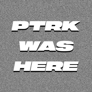 PTRK WAS HERE