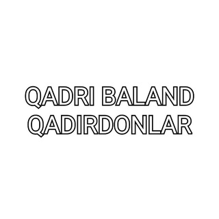 👌QADRI BALAND QADIRDONLAR👌
