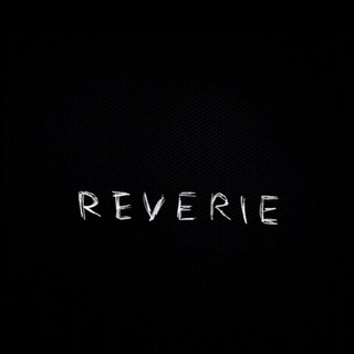 REVERIE/РЭВЕРИ