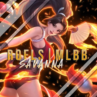 🎀 ROFLS | MLBB SAVANNA 🎀 mobile legends: bang bang.