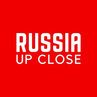 Russia Up Close