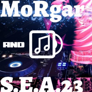 S.E.A.23 and MoRgar Мusic