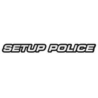 SETUP POLICE