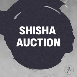 SHISHA AUCTION