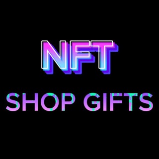 ️️🍭SHOP NFT GIFTS