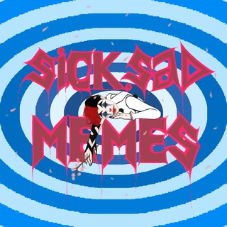 sick sad memes