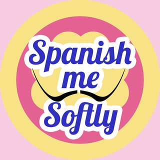Spanish me softly