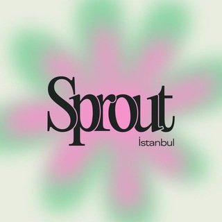 sprout • мероприятия в Стамбуле