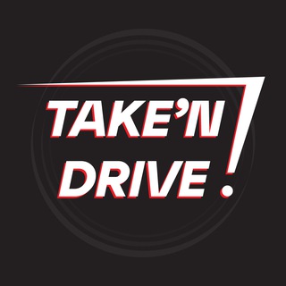 𝙏𝘼𝙆𝙀'𝙉 𝘿𝙍𝙄𝙑𝙀!