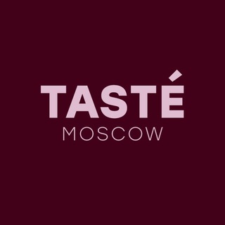 Tasté Moscow🍴