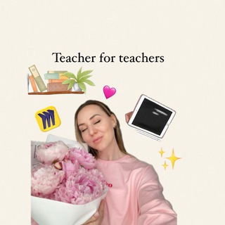 Teacher for teachers 💘
