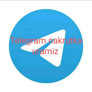TELEGRAM NAKRUTKA XIZMATI