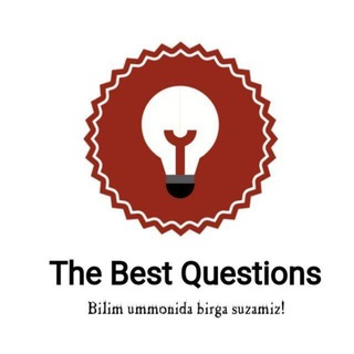 THE BEST QUESTIONS
