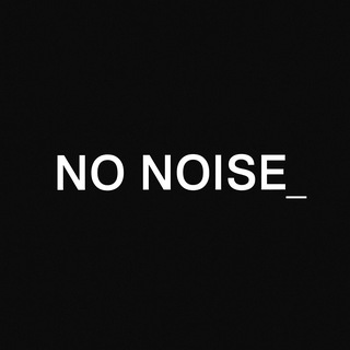 No Noise