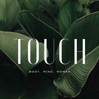 TOUCH | женское пространство