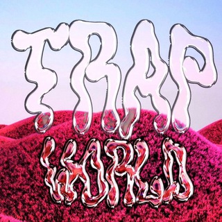 TRAP WORLD
