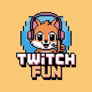 TWITCH FUN
