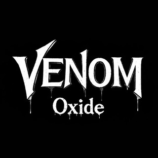|ᴠᴇɴᴏᴍ_ᴏxɪᴅᴇ|