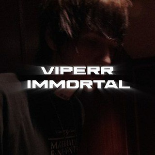 VIPERR IMMORTAL