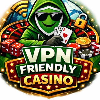 VPN Friendly Casino - Казино с VPN без блокировок и ограничений