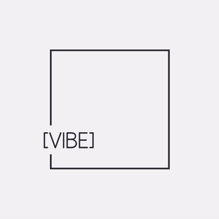 [VIBE]