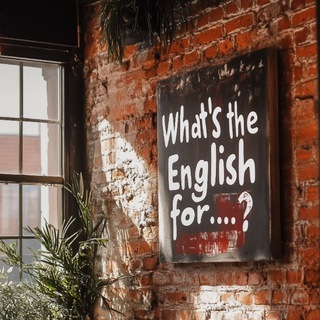 What's the English for ...?🇬🇧