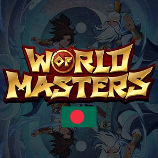 🇧🇩 World of Masters Bangladesh 🇧🇩