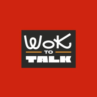 🍜WOK TO TALK🍜
