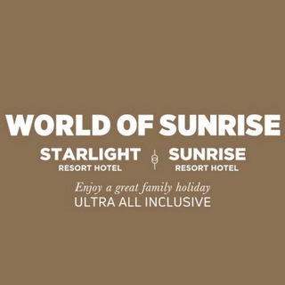 World of Sunrise Starlight & Sunrise Resort