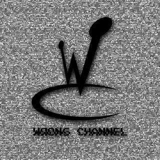 WЯONG CHANNEL